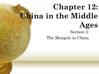 Chapter 12: China in the Middle Ages