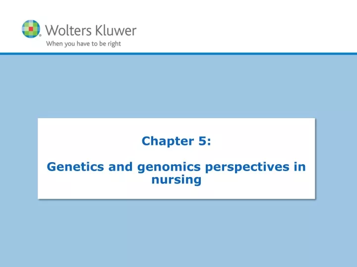chapter 5 genetics and genomics perspectives