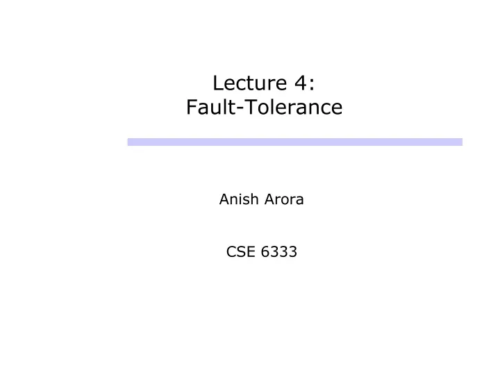 lecture 4 fault tolerance