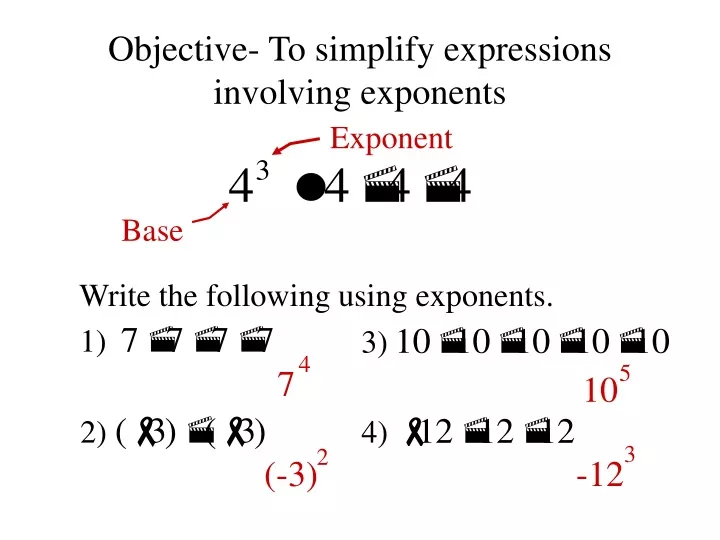 objective to simplify expressions involving exponents