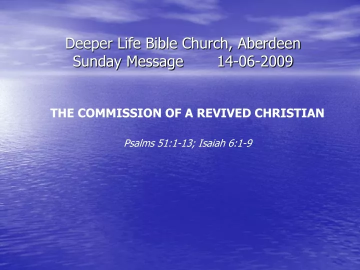 deeper life bible church aberdeen sunday message 14 06 2009