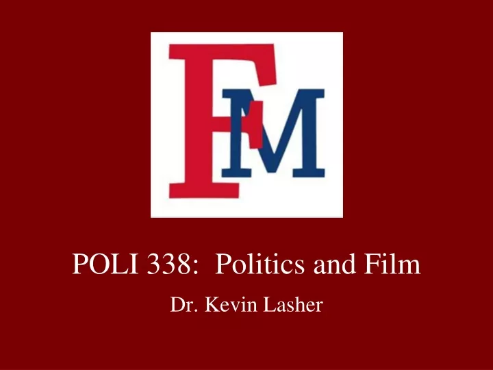 poli 338 politics and film