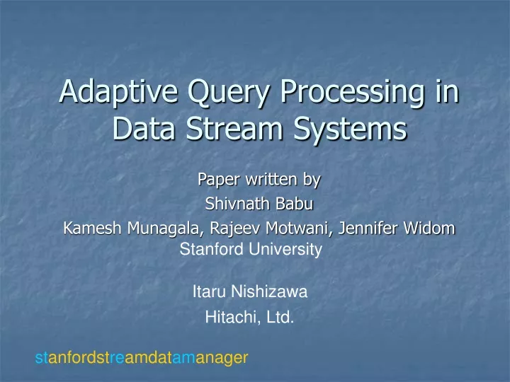 adaptive query processing in data stream systems