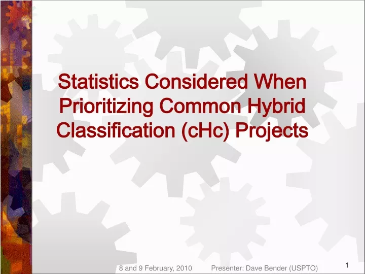 statistics considered when prioritizing common hybrid classification chc projects