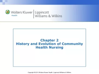 Chapter 2 History and Evolution of Community Health Nursing