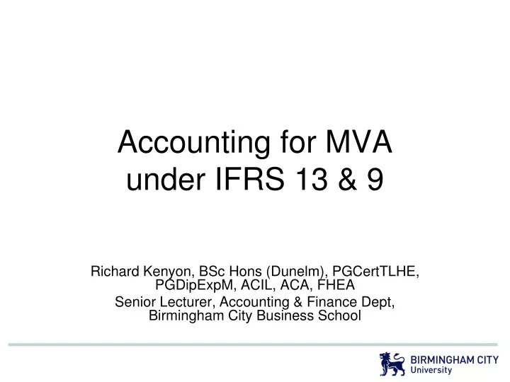 accounting for mva under ifrs 13 9