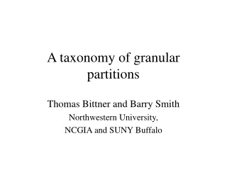 A taxonomy of granular partitions