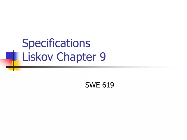 specifications liskov chapter 9