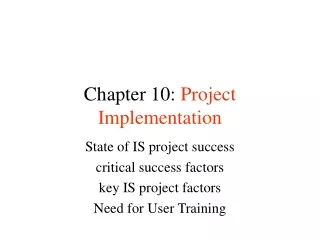 Chapter 10:  Project Implementation