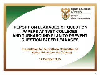 REPORT ON LEAKAGES OF QUESTION PAPERS AT TVET COLLEGES