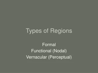 Types of Regions