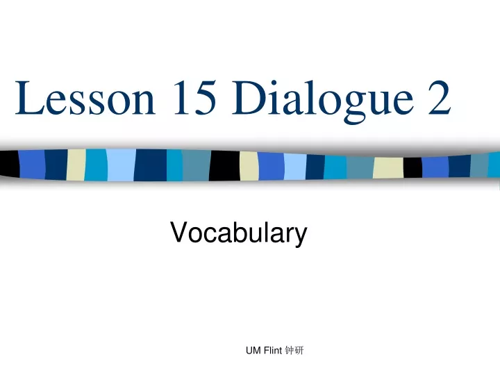 lesson 15 dialogue 2