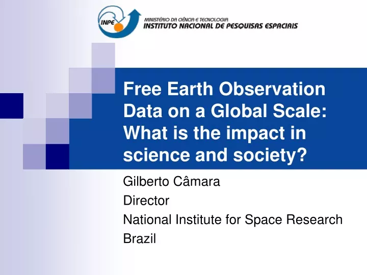 free earth observation data on a global scale what is the impact in science and society