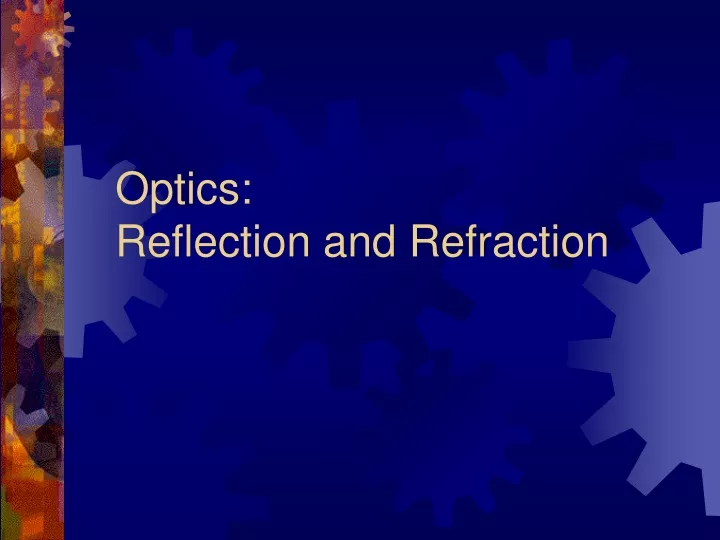 optics reflection and refraction