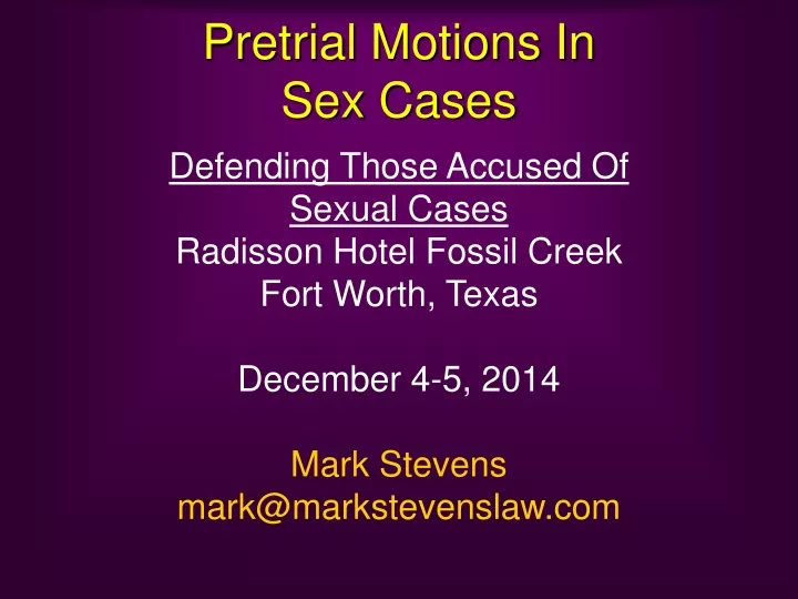 pretrial motions in sex cases