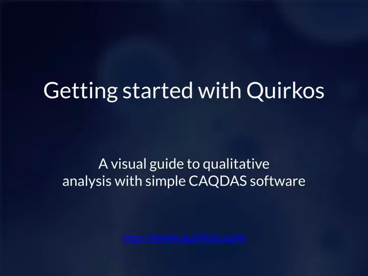 getting started with quirkos a visual guide