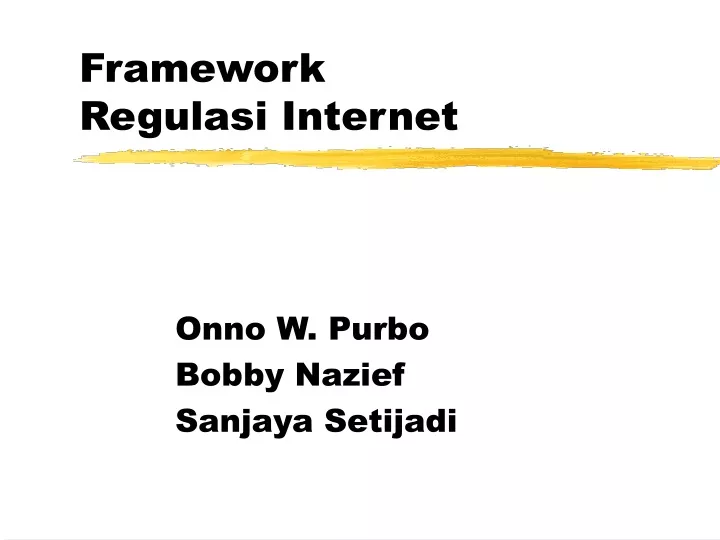 framework regulasi internet