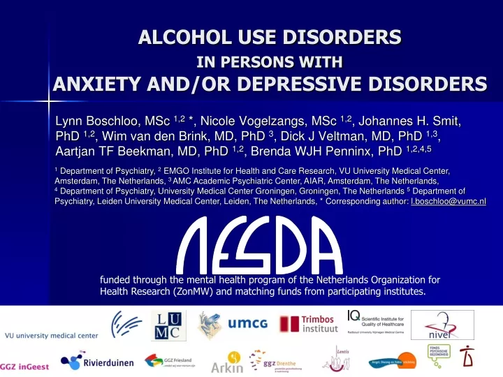 alcohol use disorders in persons with anxiety and or depressive disorders