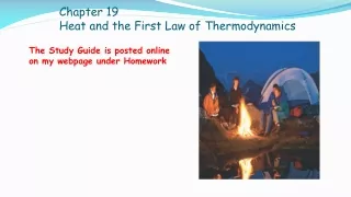 Chapter 19 Heat and the First Law of Thermodynamics