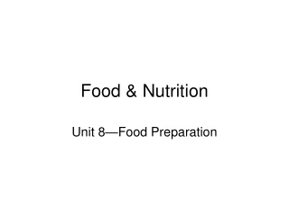 Food &amp; Nutrition