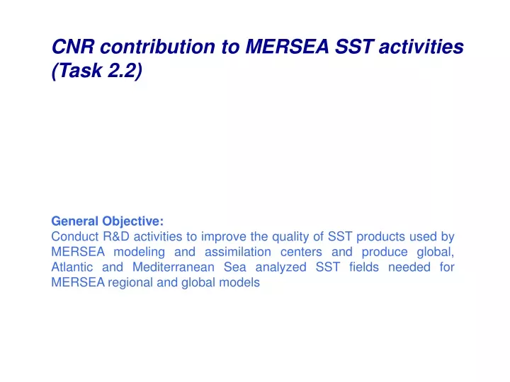 cnr contribution to mersea sst activities task 2 2