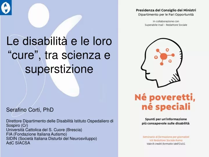 le disabilita e le loro cure tra scienza