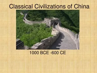 Classical Civilizations of China
