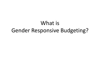 What is Gender Responsive Budgeting?