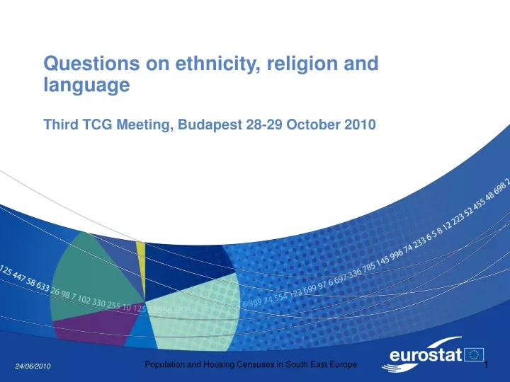 questions on ethnicity religion and language third tcg meeting budapest 28 29 october 2010