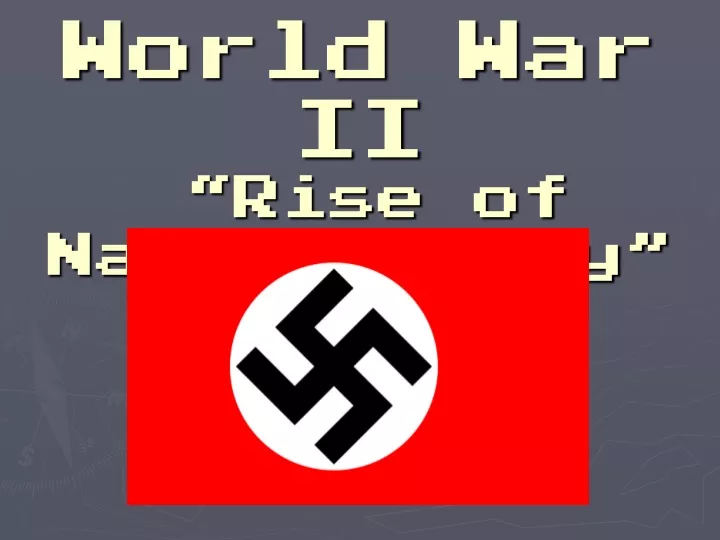 world war ii rise of nazi germany