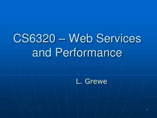 CS6320 – Web Services and Performance