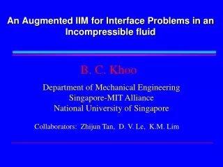 An Augmented IIM for Interface Problems in an Incompressible fluid