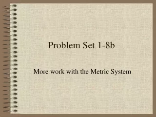 Problem Set 1-8b