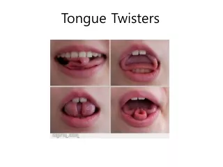 tongue twisters