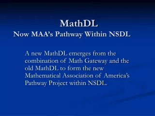MathDL Now MAA’s Pathway Within NSDL