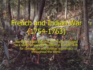 French and Indian War (1754-1763)