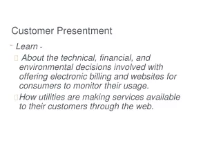 Customer Presentment