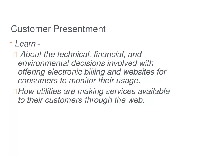 customer presentment