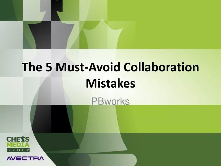 the 5 must avoid collaboration mistakes
