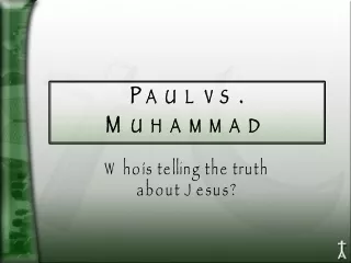 Paul vs. Muhammad