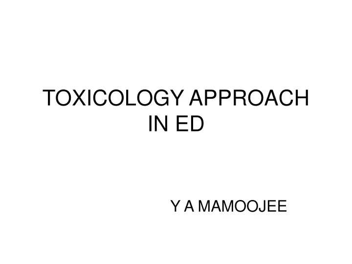 toxicology approach in ed