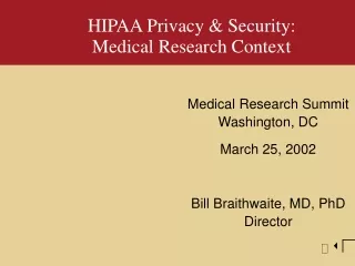 HIPAA Privacy &amp; Security: Medical Research Context