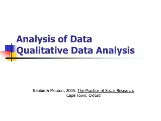 Analysis of Data Qualitative Data Analysis