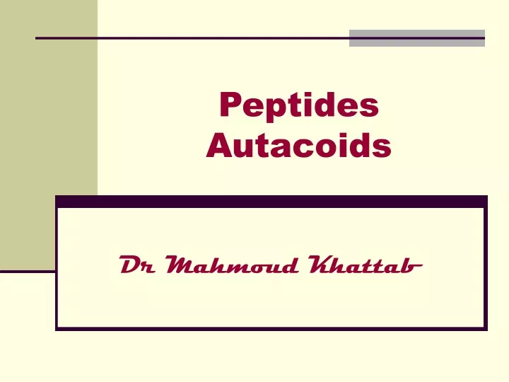 peptides autacoids