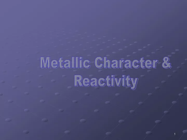 metallic character reactivity