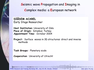 S eismic wave  P ropagation and  I maging in  C omplex media: a  E uropean network