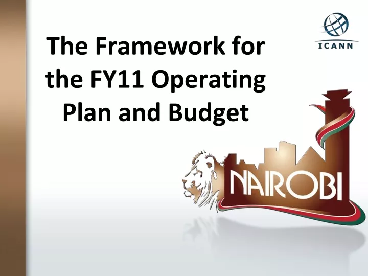 the framework for the fy11 operating plan and budget