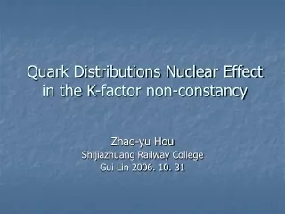 Quark Distributions Nuclear Effect in the K-factor non-constancy