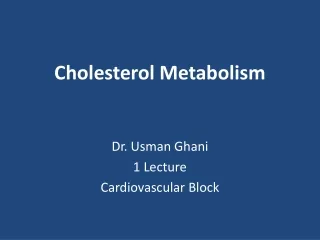 Cholesterol Metabolism