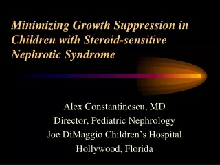 Minimizing Growth Suppression in Children with Steroid-sensitive Nephrotic Syndrome